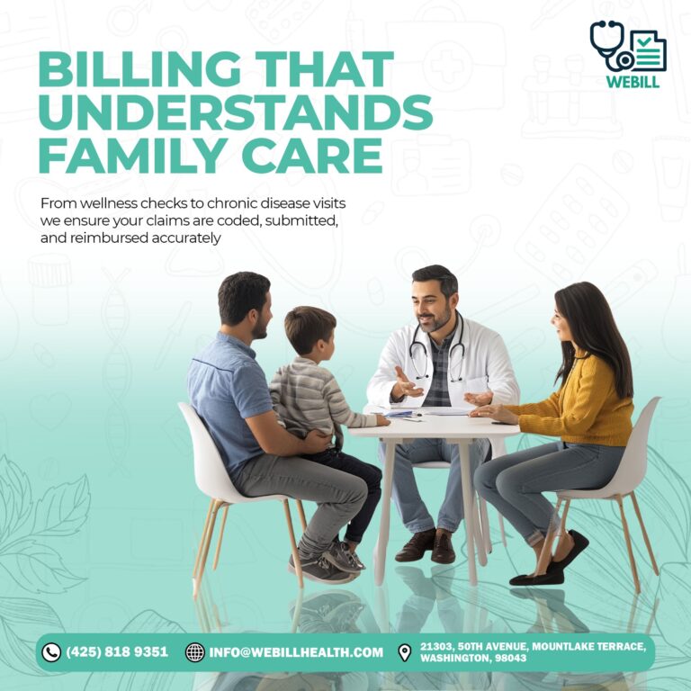 Why Billing that Understand Family Care Boosts Trust, Accuracy, and Patient Satisfaction
