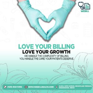 Love Your Billing, Love Your Growth: Powerful Ways to Transform Healthcare Revenue
