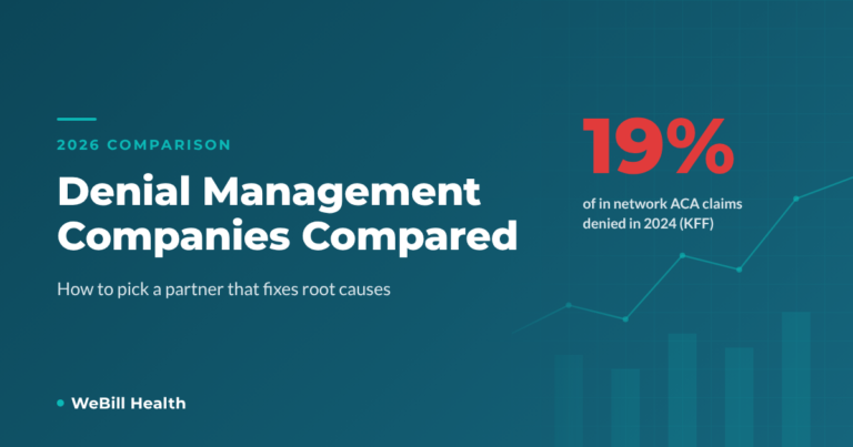 Denial management companies compared for 2026, WeBill Health